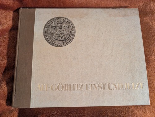 Alt görlitz einst und jetzt - einst,